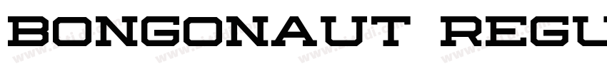 Bongonaut Regular字体转换 Bongonaut Regular字体转换